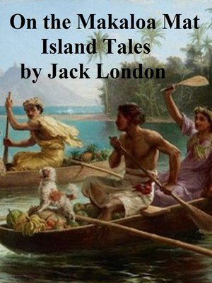 cover image of On the Makaloa Mat, Island Tales